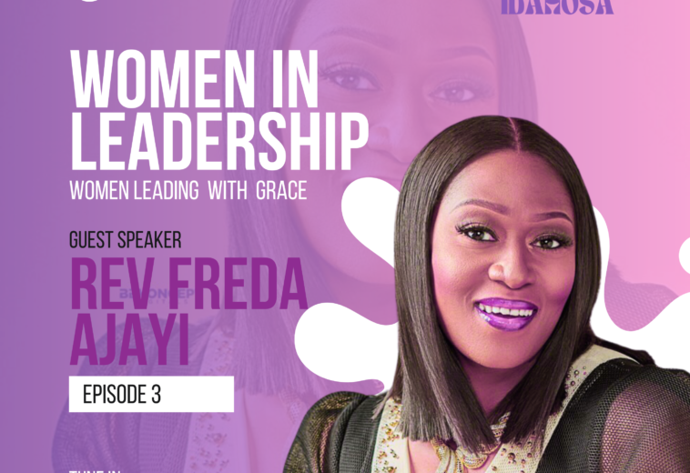 Episode 3: How to Lead with Grace with Rev. Freda Idahosa Ajayi